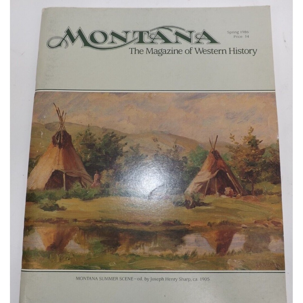 Montana: The Magazine of Western History - Volume 36 No.2 - SPRING 1986 - Picture 2 of 8